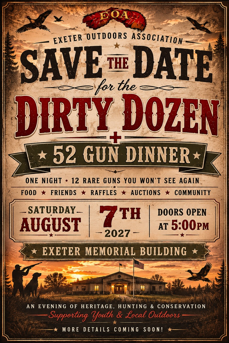 Save the date flyer: Dirty Dozen plus 52 Gun Dinner, Saturday August 7, 2027, doors open 5:00 PM, Exeter Memorial Building